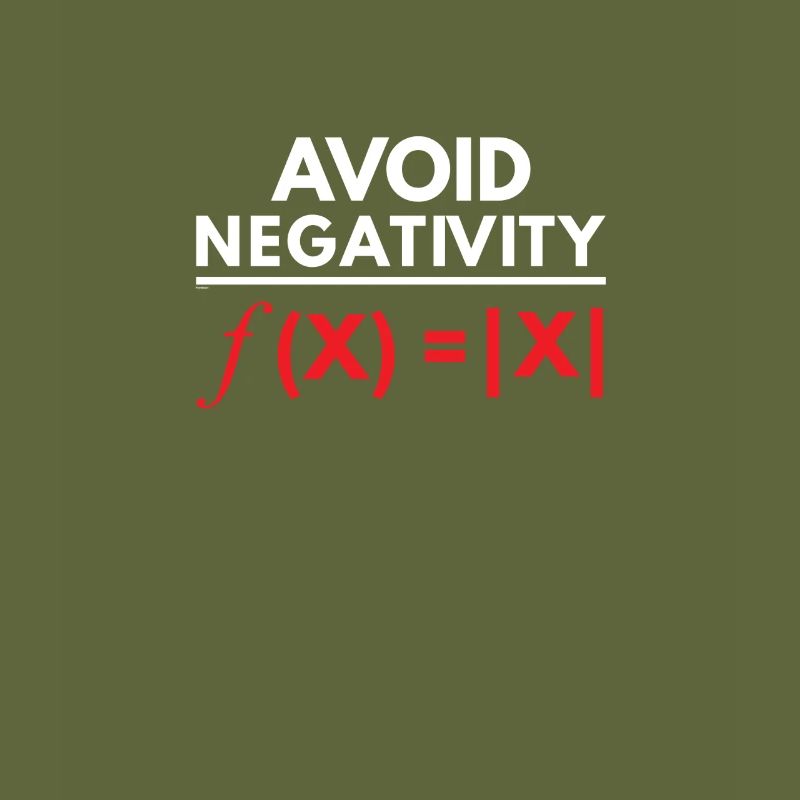 Avoid Negativity Funny Math Puns Geometry Algebra