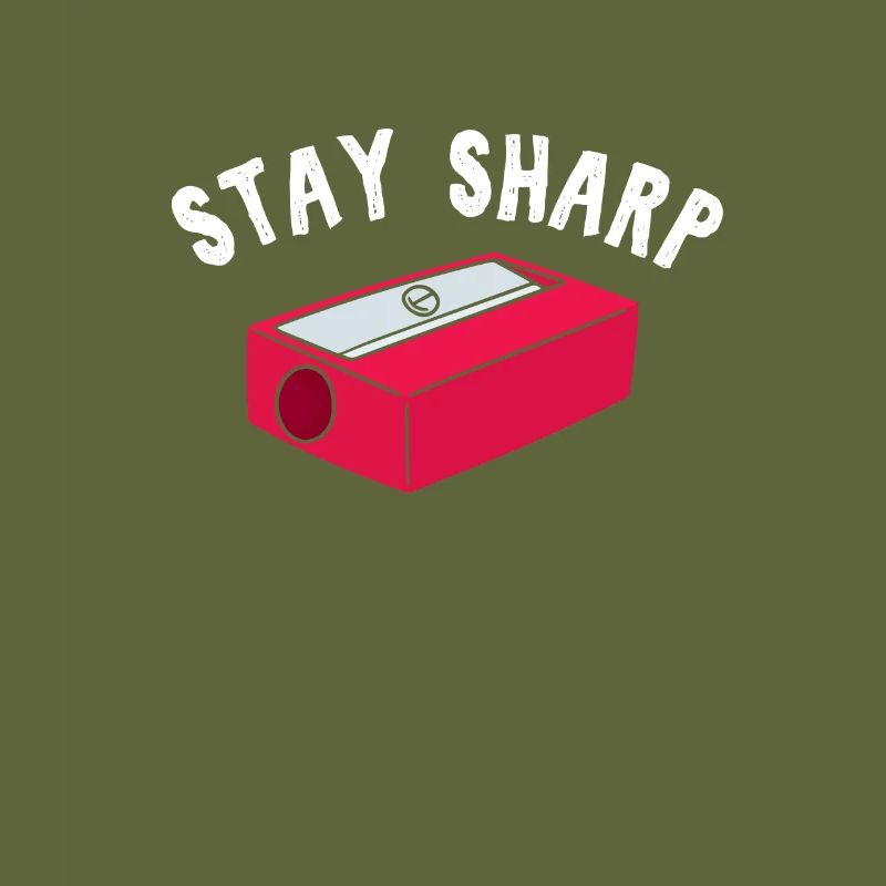 Teacher Stay Sharp Sharpener Schulmaterial Wortspiele