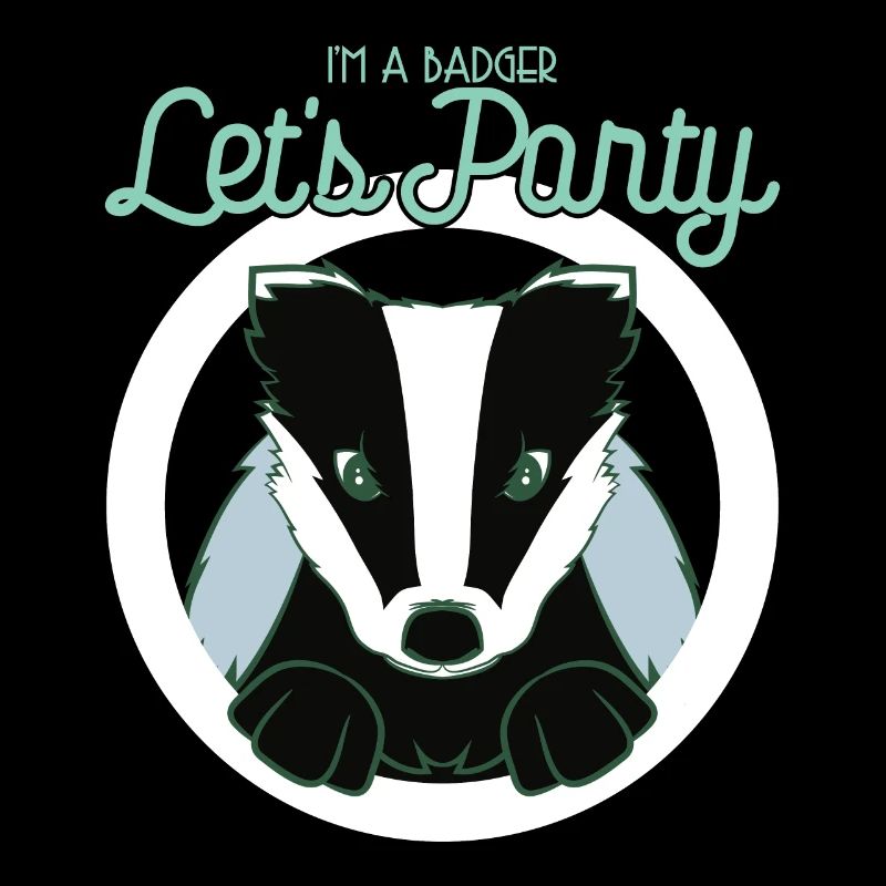 I'm a badger let's party