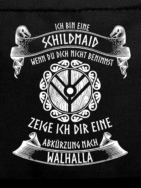 Wikinger - Schildmaid Walhalla Spruch