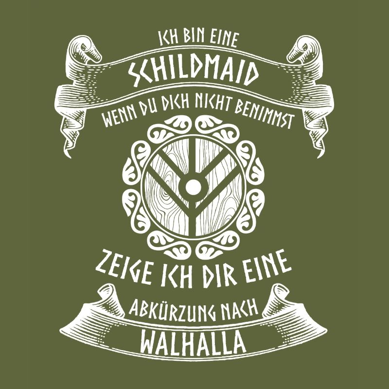 Wikinger - Schildmaid Walhalla Spruch