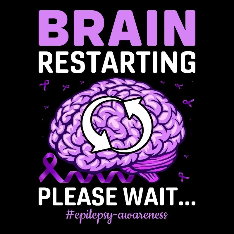 Brain Restarting Please Wait Epilepsy Awareness