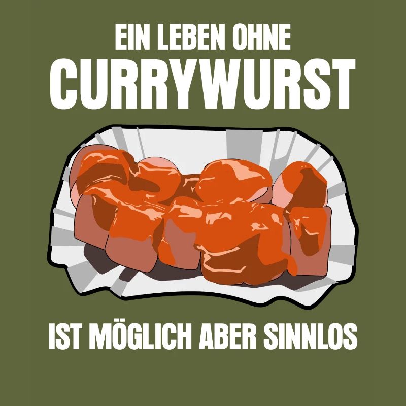 Currywurst lustiger Spruch mit Wurst
