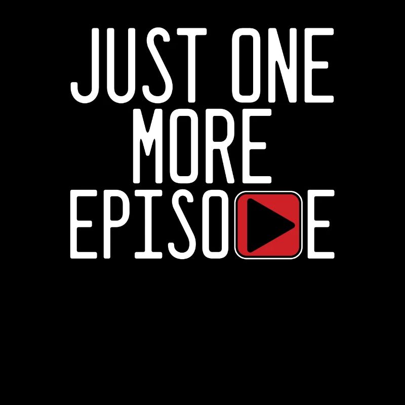 Just One More Episode Watching Television TV Gift
