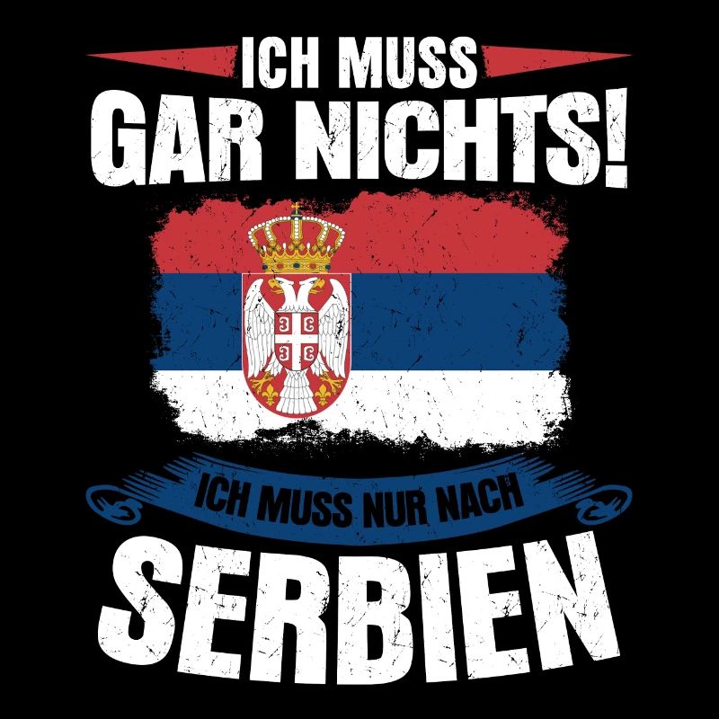 Serbien Urlaub Spruch - serbische Flagge