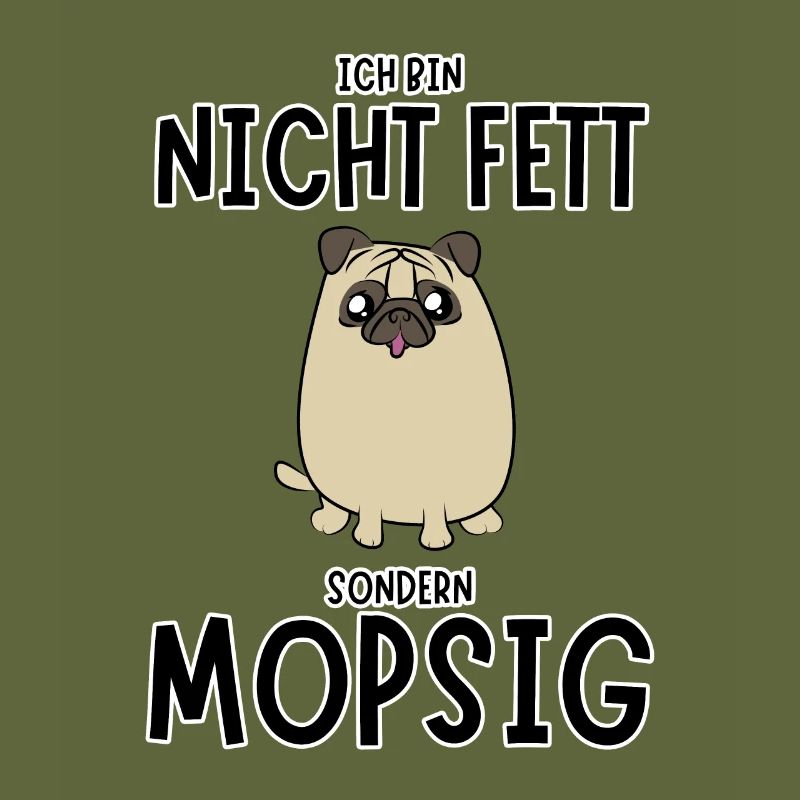 Mops Mopsig Lustiger Spruch Möpse Hund Haustier