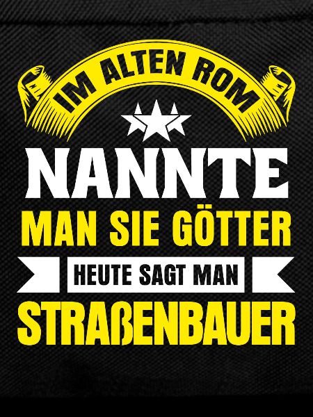 Straßenbauer Straßenbau Gott