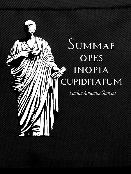 Latin - Summae Opes Inopia Cupiditatum