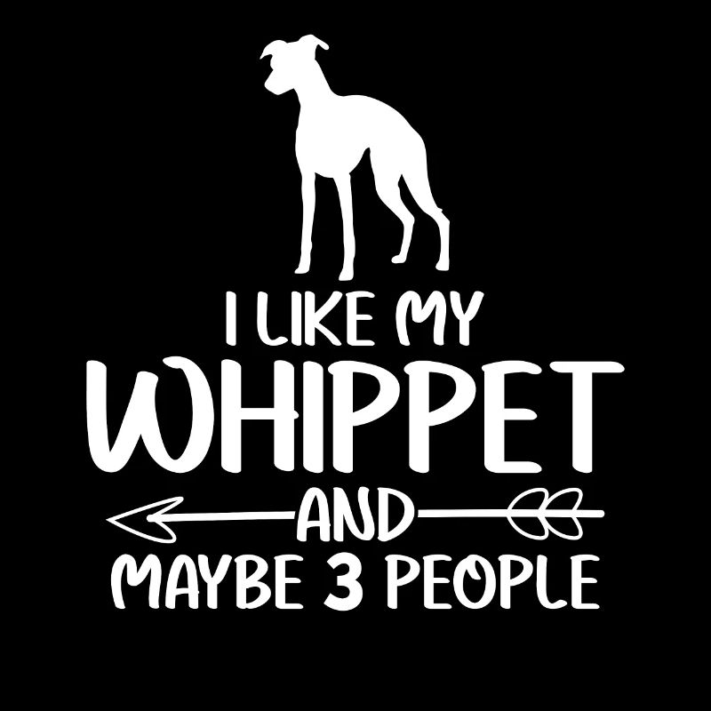 Whippet Saying Joke Dog Greyhound