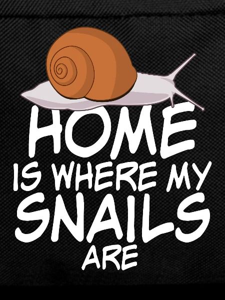 Snails Snails Snail Joke Snail