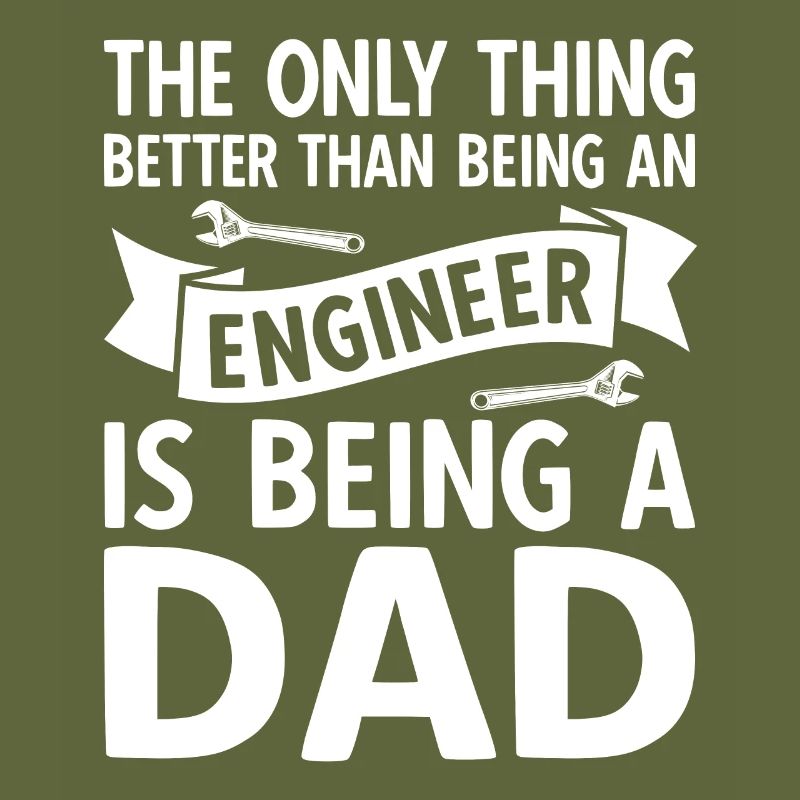 Engineer Civil Engineer Father Papa is the best