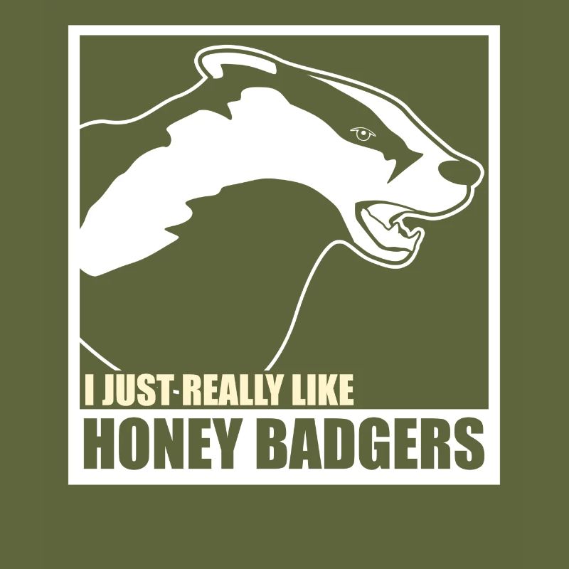 Honigdachs I like Badgers Honig Dachs