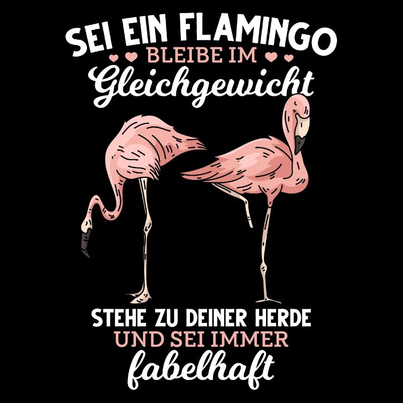 Flamingo lustiger Spruch Lieblingstier