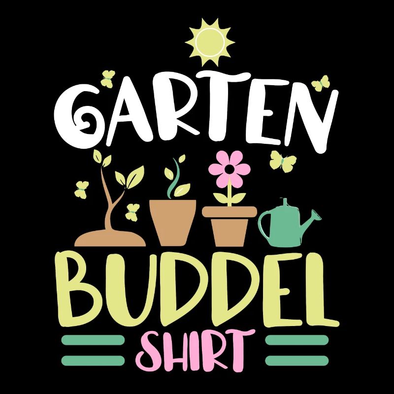 Offizielles Garten Buddelshirt Gärtner