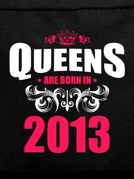 Queens born in 2013