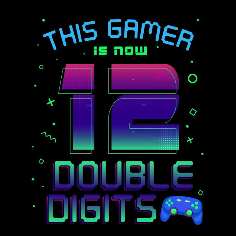 This Gamer Is Now 12 Double Digit 12.