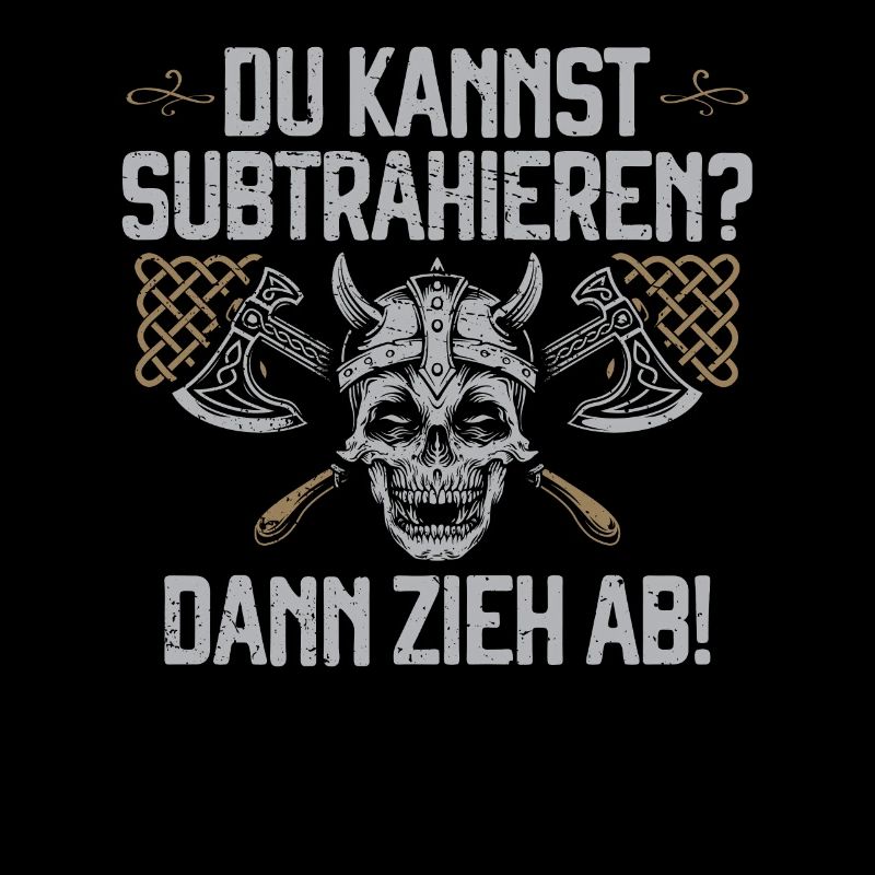 Du kannst subtrahieren? Dann zieh ab Wikinger Axt