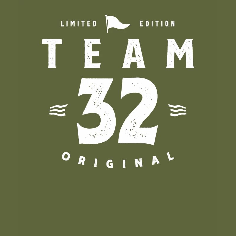 32nd Birthday Team 32 Years Old