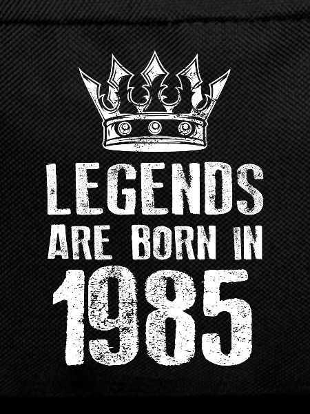 1985 legends born in