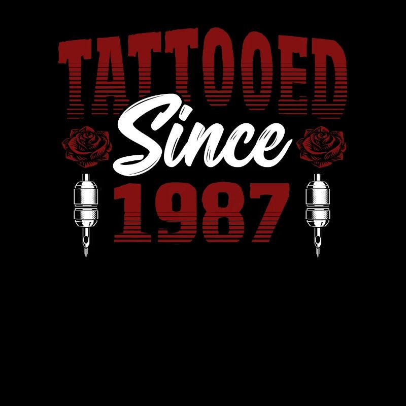 Tattooed Since 1987 Red Rose Theme