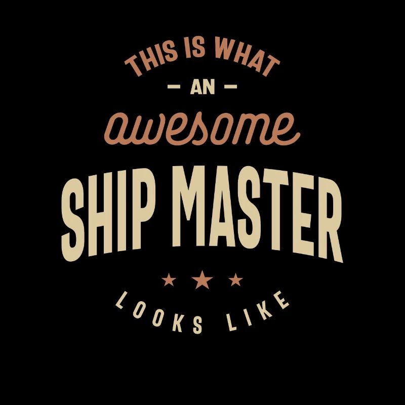 Funny Awesome Ship Master Job Occupation