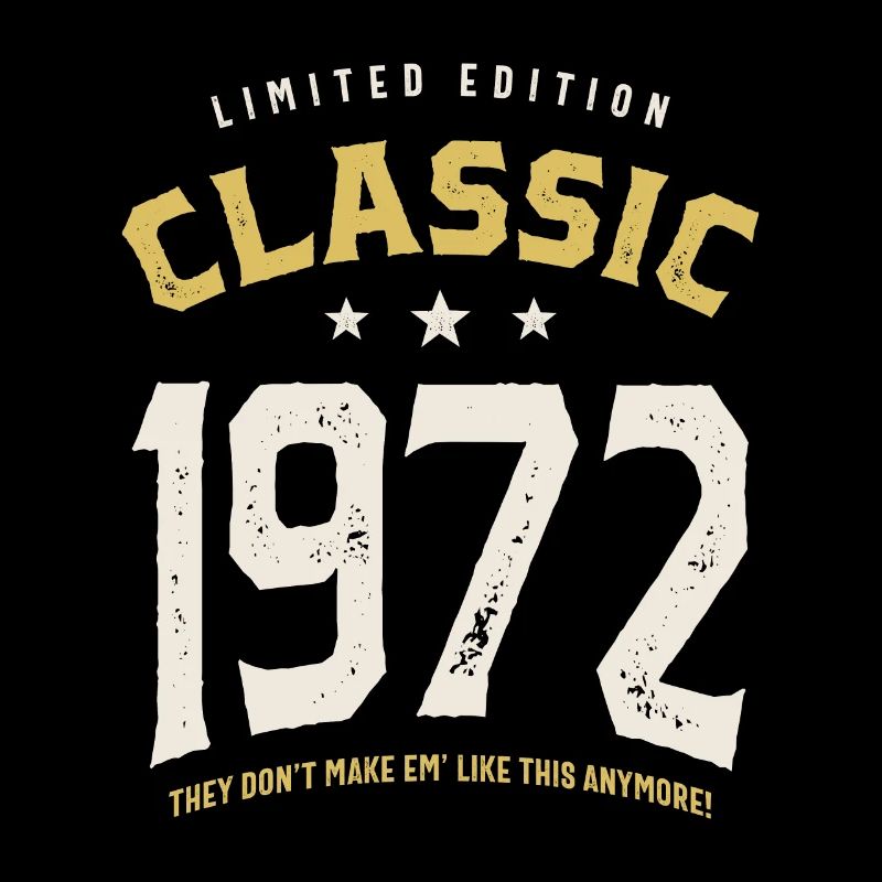 Classic 1972 - 50. Geburtstag Retro Vintage