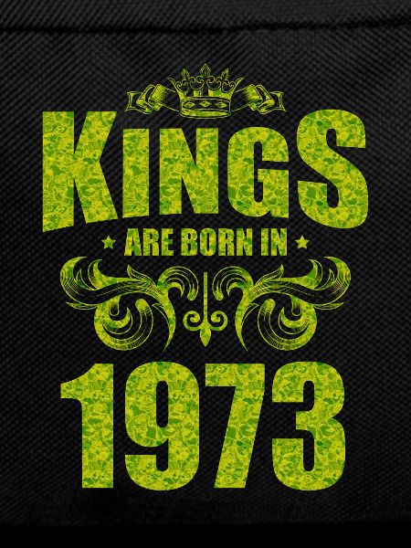 kings are born 1973