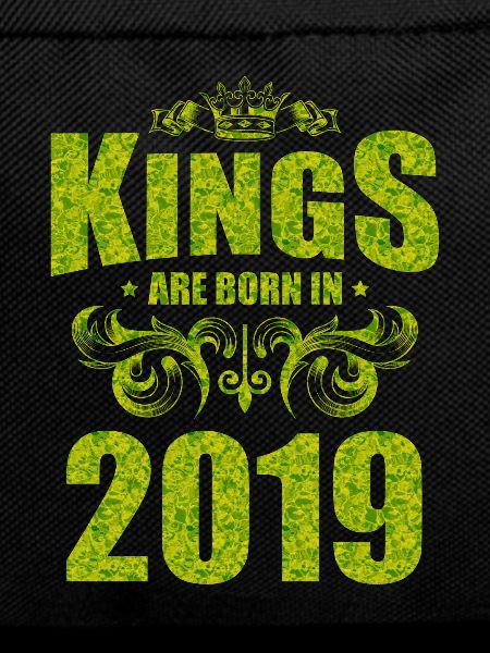 kings are born 2019