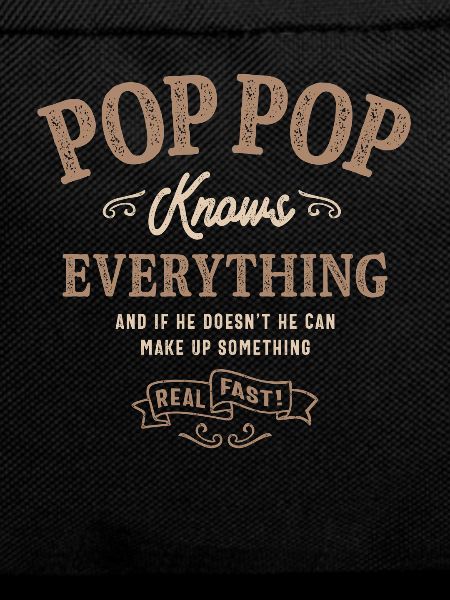 Pop-Pop Knows Everything