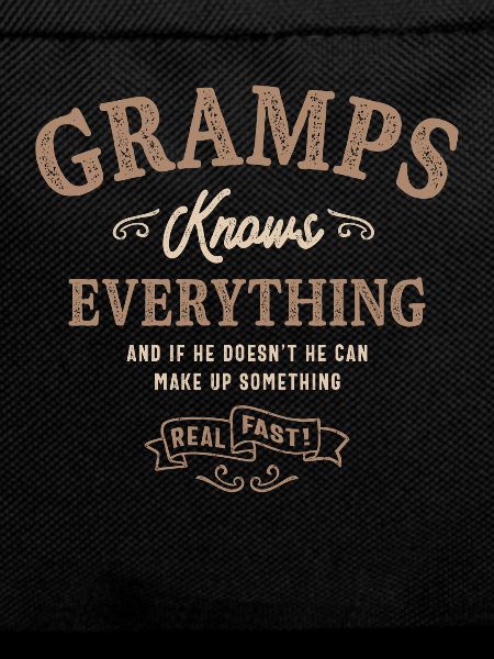 Gramps Knows Everything