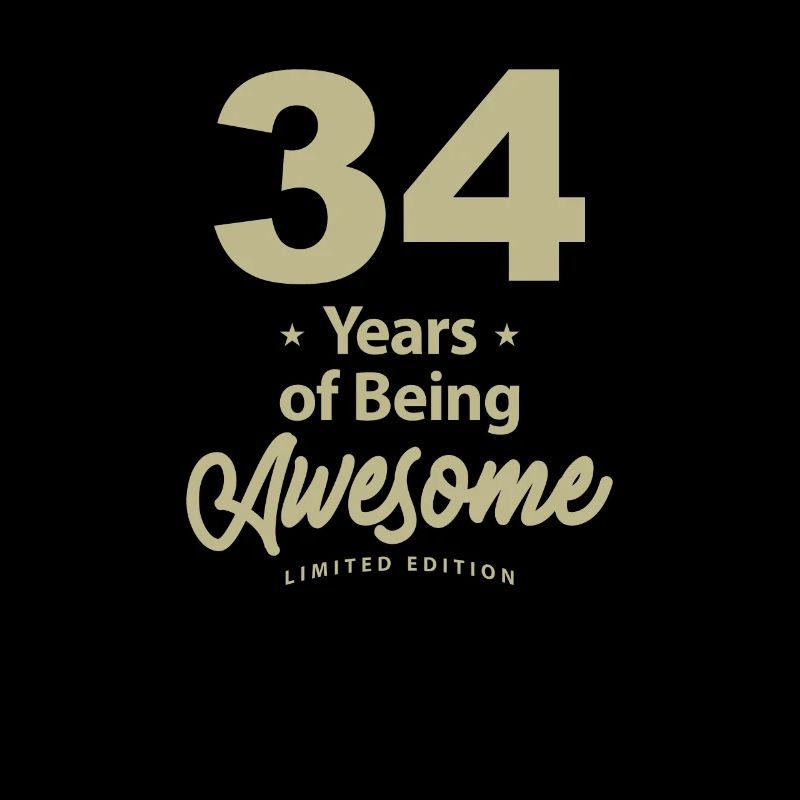 34 Jahre Awesome 34. Geburtstag