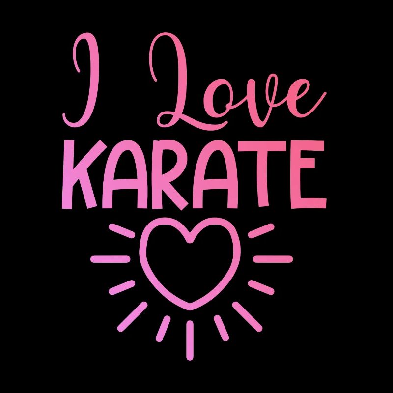 I love karate