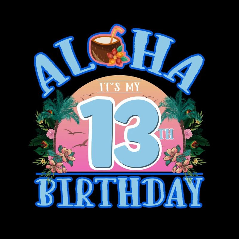Aloha C’est mon 13ème anniversaire Noix de