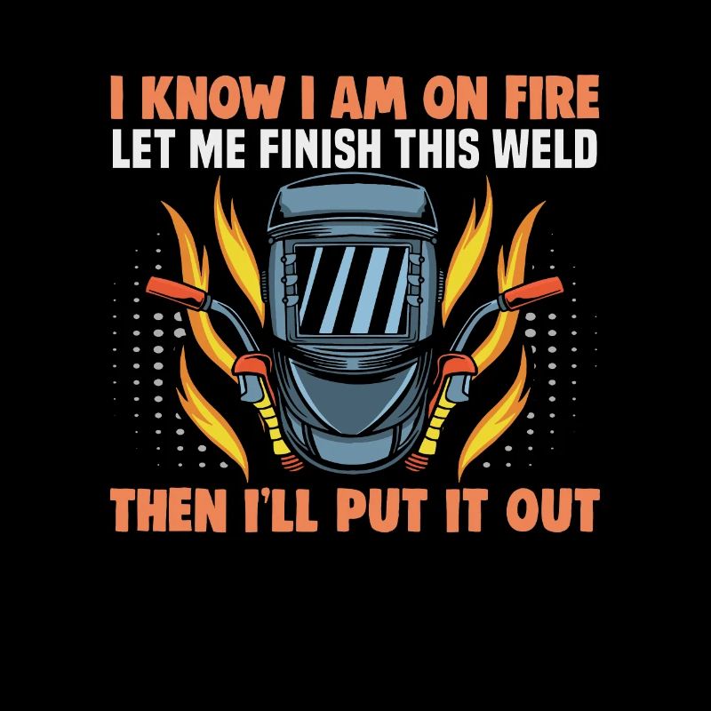 Welder slogan design for metal workers