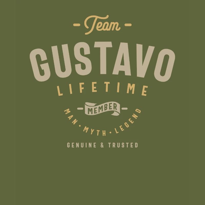 Team Gustavo Lifetime Member Personalisierter Name