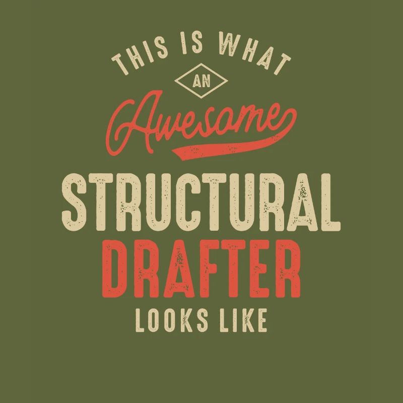 Funny Awesome Structural Drafter Job Beruf