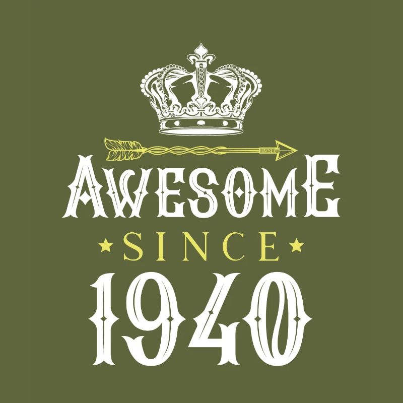 1940 awesome since