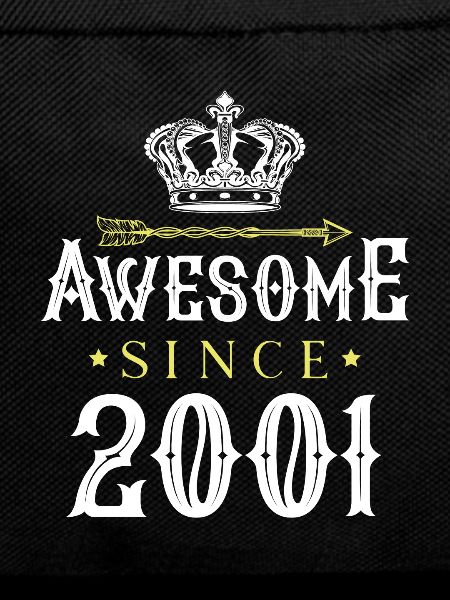 2001 awesome since