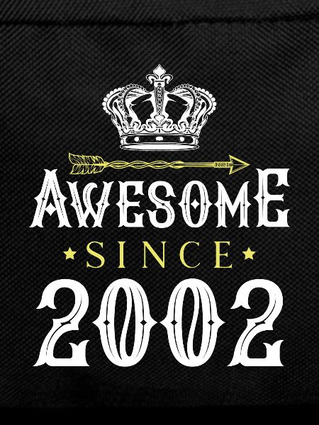 2002 awesome since