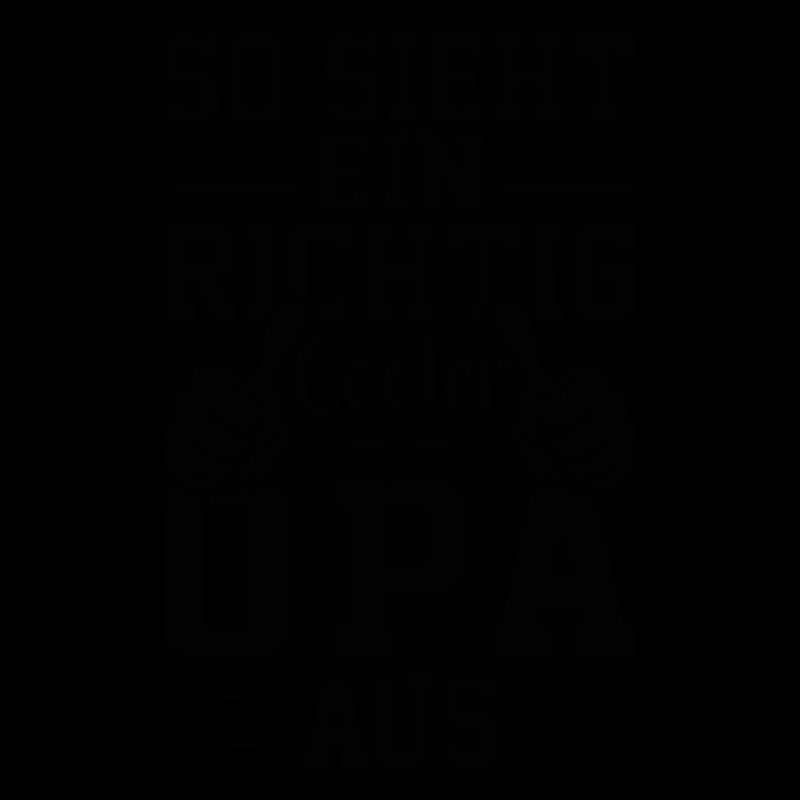 So Sieht Ein Richtig Cooler Opa Aus