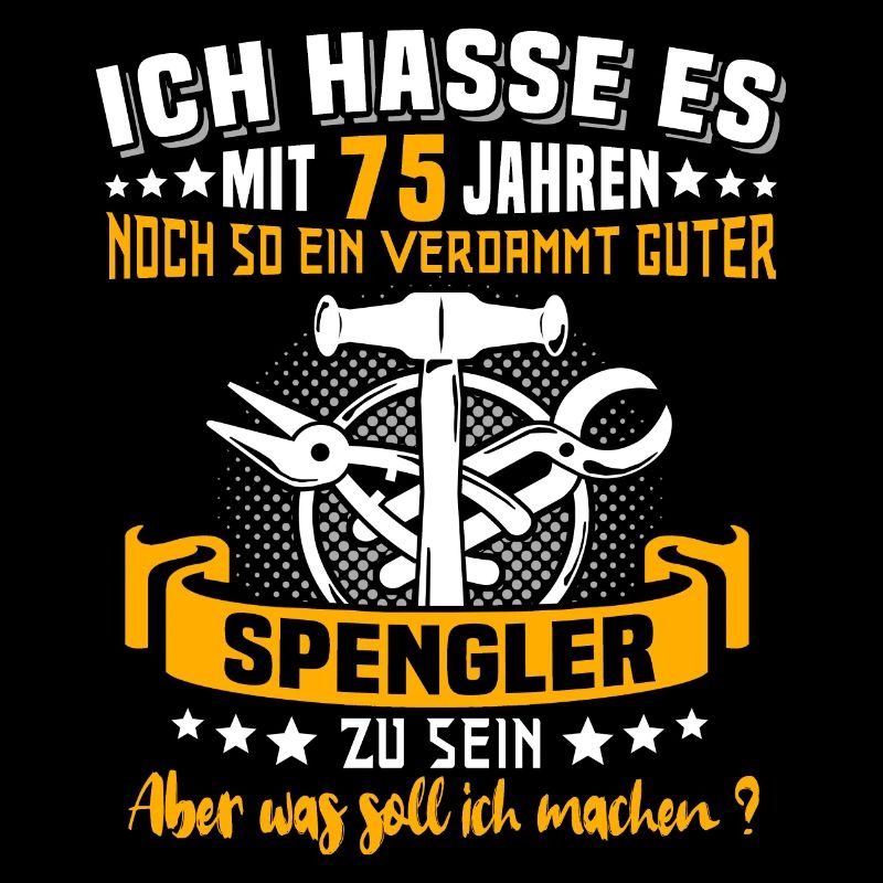 Spengler 75. Geburtstag 75 Jahre Bauspengler