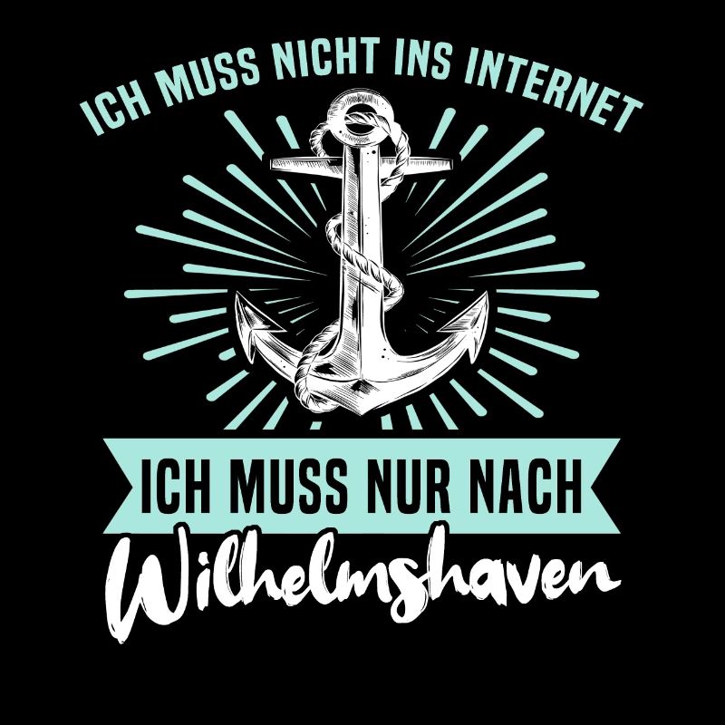 Wilhelmshaven Sprüche Wilhelmshavener Spruch