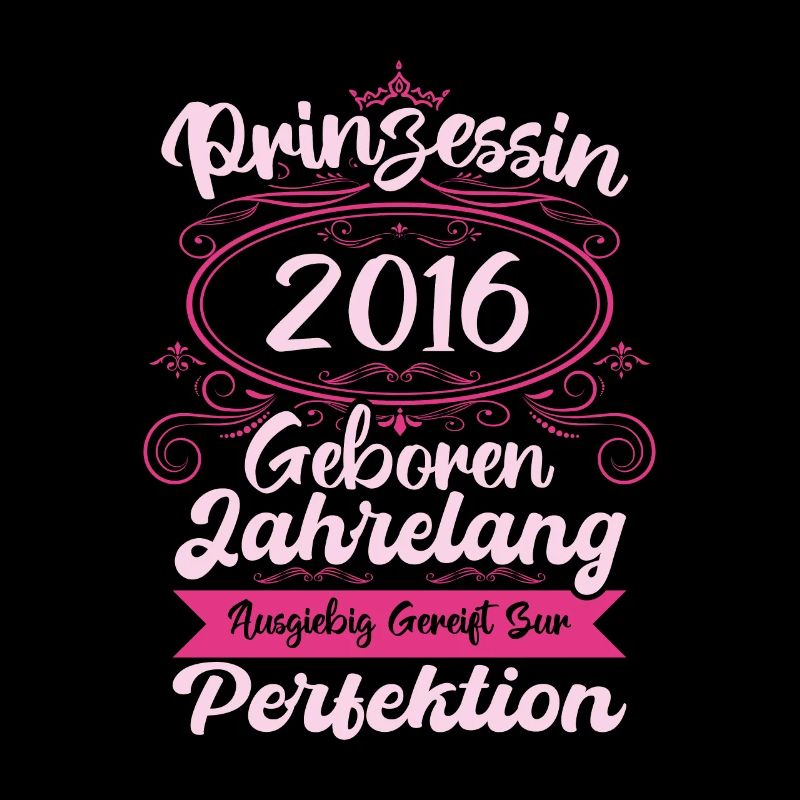 Prinzessin seit 2016 Geburtstag 2016