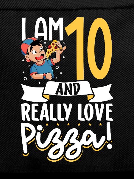 I'm 10 - Boy Pizza