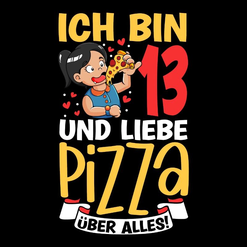 Ich bin 13 - Mädchen Pizza