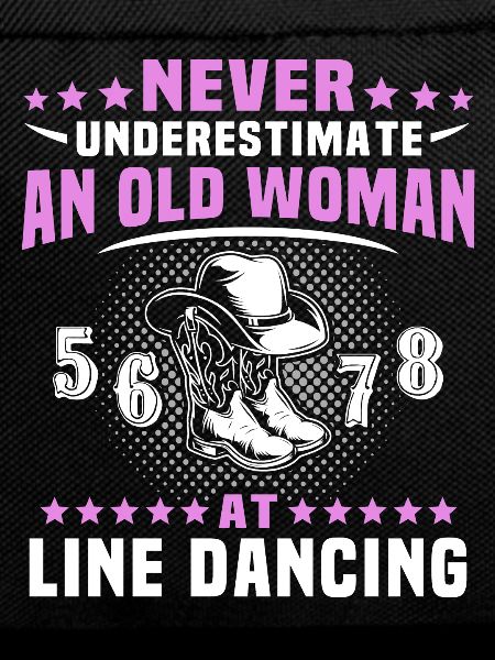 Underestimate Line Dance Woman