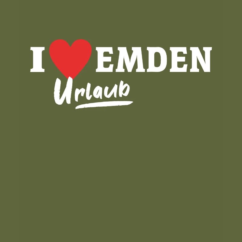 I Love Emden Dear Emdener