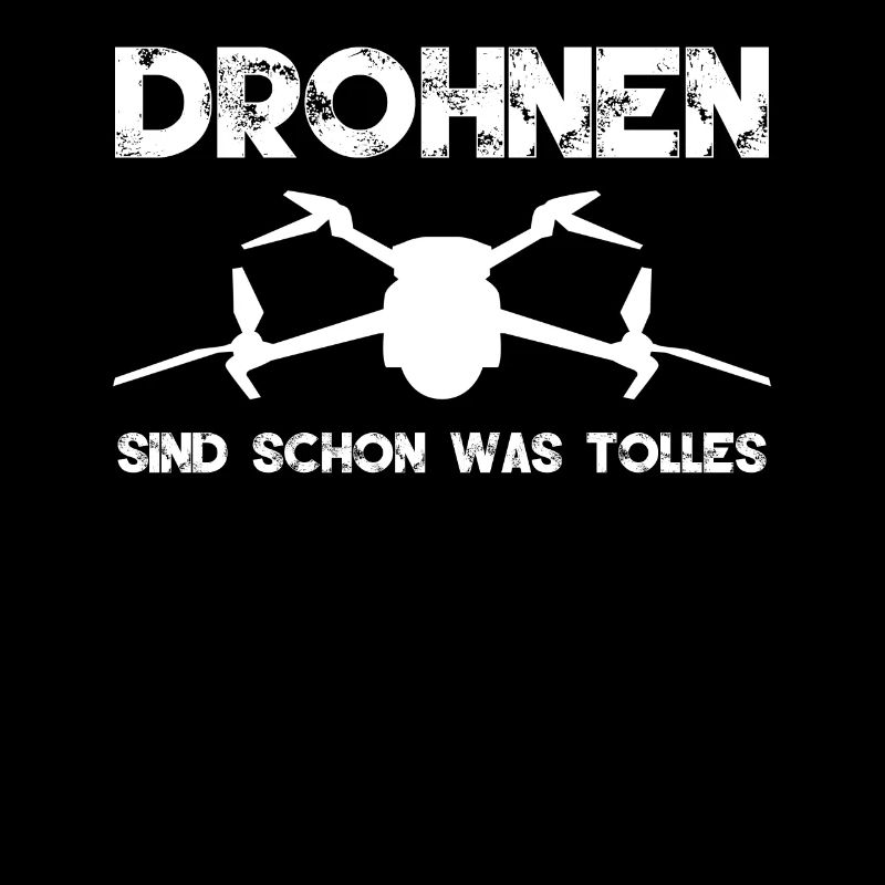 Drohne Quadcopter Spruch Quadrocopter