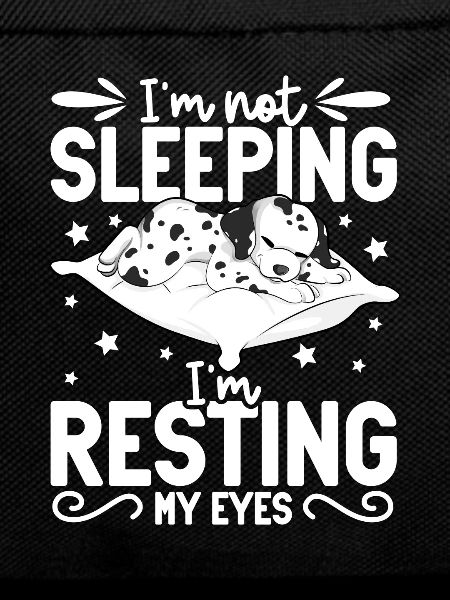 I don't sleep - Dalmatians