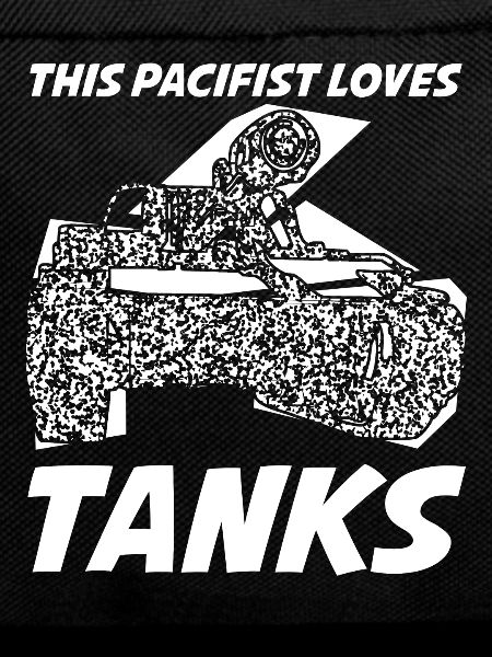 Tank pacifists